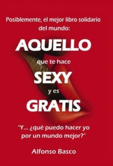 aquello que te hace sexy y es gratis (ebook)-9788468659640