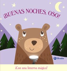 ¡buenas noches, oso!(con linterna magica)-9788469626740