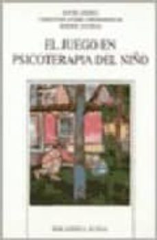 el juego en psicoterapia del niño-annie anzieu-christine anzieu premmereur-simone daymas-9788470308840
