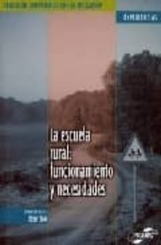 escuela rural: funcionamiento y necesidades-9788471978240