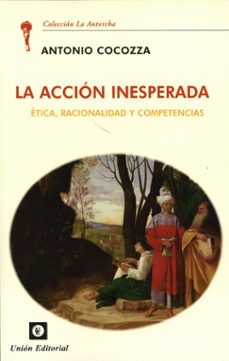 la accion inesperada-antonio cocozza-9788472099340