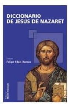 diccionario de jesus de nazaret-felipe fernandez ramos-9788472396340