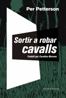 sortir a robar cavalls (ebook)-per petterson-9788473292740