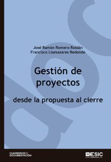 gestion de proyectos desde la propuesta al cierre-9788473567640