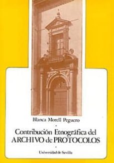 contribucion etnografica del archivo de protocolos-blanca morell peguero-9788474051940