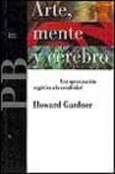 arte, mente y cerebro: una aproximacion cognitiva a creatividad-9788475099040