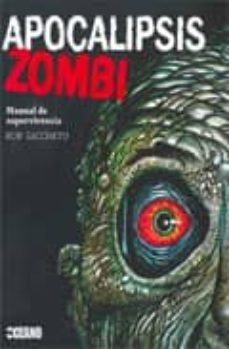 apocalipsis zombi: manual de supervivencia-rob saccheto-9788475567440