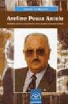 avelino pousa antelo: galeguista, docente, cooperativista, escrit or,politico e animador cultural (galegos na historia)-9788476804940