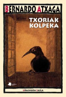 txoriak kolpeka-bernardo atxaga-9788476818640