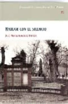 hablar con el silencio-9788477892540