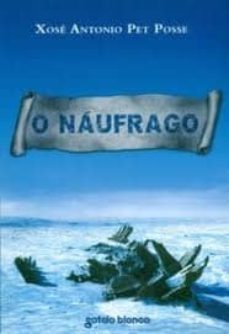 o naufrago-jose antonio pet posse-9788478245840