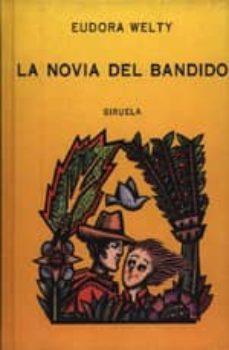 la novia del bandido-9788478440740