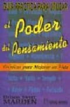 guia practica para utilizar el poder del pensamiento-9788479102340