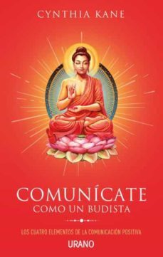 comunicate como un budista-cynthia kane-9788479539740