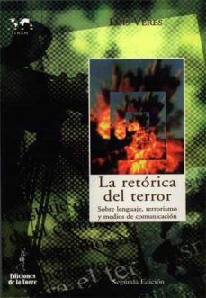 la retorica del terror (ebook)-luis veres-9788479604240
