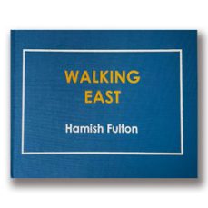 walking east-hamish fulton-9788480817240
