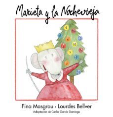 marieta y la nochevieja-fina masgrau-9788481319040