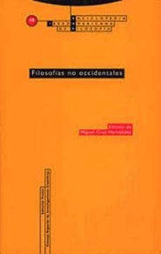 filosofias no occidentales-miguel cruz hernandez-9788481642940