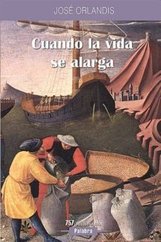 cuando la vida se alarga-9788482399140