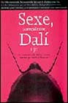 sexe, surrealisme, dali i jo: les memories de carlos lozano-9788482642840