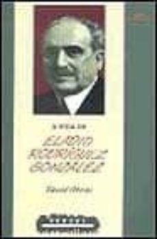 a vida de eladio rodriguez gonzalez-9788482884240