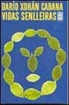 vidas senlleiras-dario xohan cabana-9788483024140