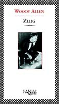 zelig-woody allen-9788483109540
