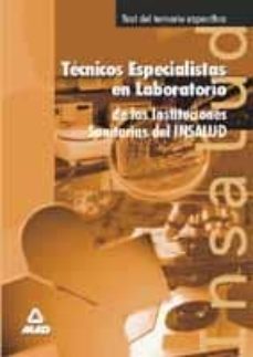 test del temario: tecnicos especialistas en laboratorio de las in stituciones sanitarias del insalud-9788483117040
