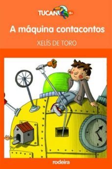 a maquina contacontos-xelis de toro santos-9788483491140