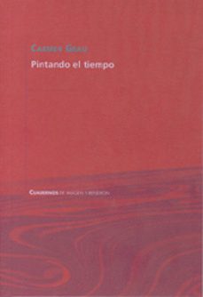 pintando el tiempo-carmen grau-9788483631140