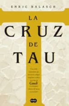 la cruz de tau-enric balasch-9788483650240