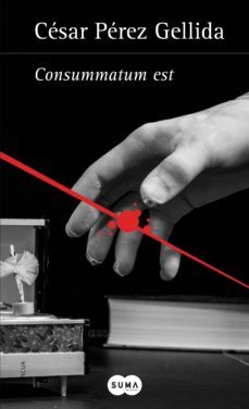 consummatum est (versos, canciones y trocitos de carne 3) (ebook)-9788483656440