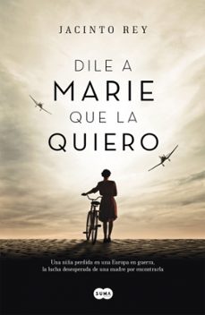 dile a marie que la quiero-9788483658840