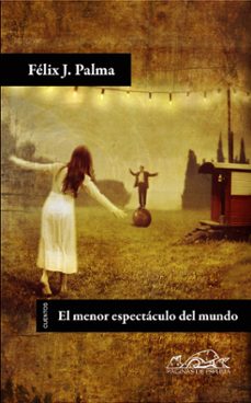 el menor espectaculo del mundo-9788483930540