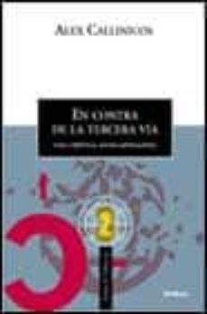 contra la tercera via: una critica anticapitalista-9788484323440