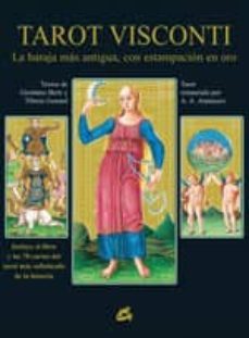 tarot visconti: la baraja mas antigua, con estampacion en oro (li bro + baraja)-9788484450740