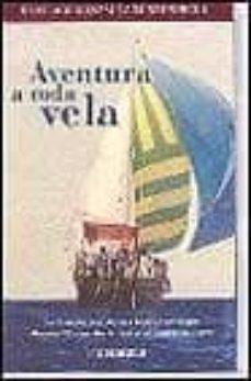 aventura a toda vela-santiago gonzalez zunzundegui-9788484509240