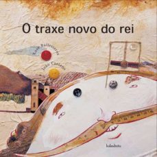 o traxe novo do rei-hans christian andersen-xose ballesteros-9788484640240