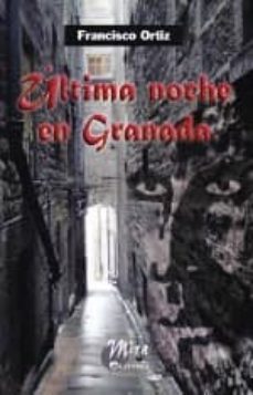ultima noche en granada-9788484653240