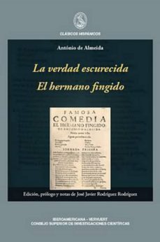 la verda escurecida. el hermano fingido-antonio de almerida-9788484897040