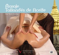 curso de masaje tailandes de aceite (incluye dvd)-9788487190940