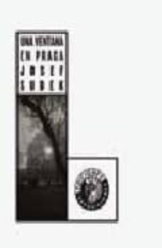 una ventana en praga-josef sudek-9788487619540