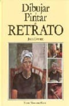 dibujar y pintar el retrato (2ª ed)-john devane-9788487756740