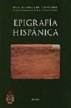 epigrafia hispanica: catalogo del gabinete de antiguedades-9788489512740