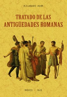tratado de las antiguedades romanas-alejandro adan-9788490016640