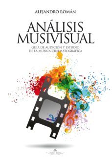 analisis musivisual (ebook)-alejandro roman-9788490119440
