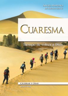 cuaresma: tiempo de volver a dios-eusebio angel moreno sancho-9788490231340