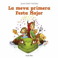 la meva primera festa major-9788490574140