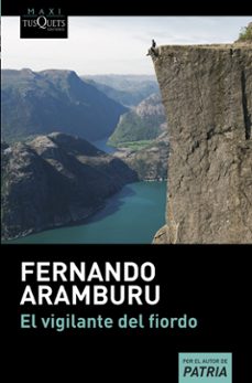 el vigilante del fiordo-fernando aramburu-9788490666340