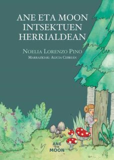ane eta moon intsektuen herrialdean-9788491096740